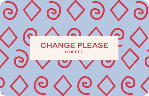 CHANGE PLEASE E-GIFT CARD